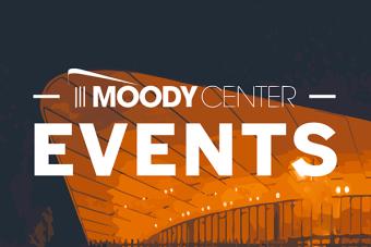 Moody Center Events